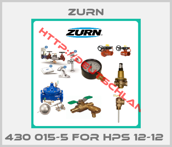 Zurn- 430 015-5 for HPS 12-12 