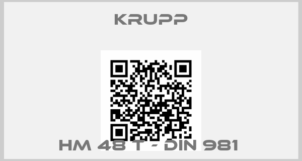 Krupp-HM 48 T - DIN 981 