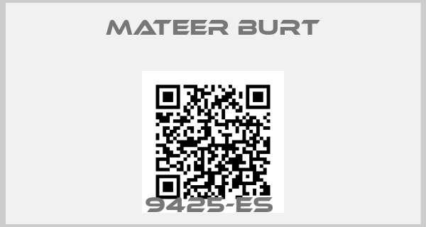 MATEER BURT-9425-ES 