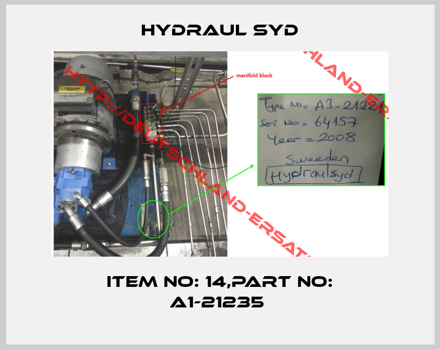 Hydraul Syd-ITEM NO: 14,PART NO: A1-21235 