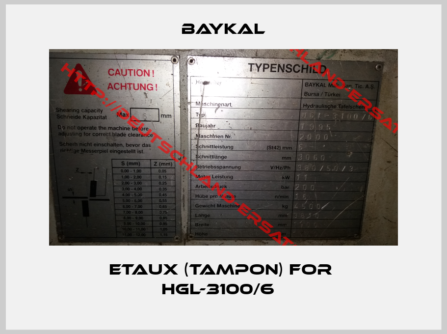 BAYKAL-Etaux (tampon) for  HGL-3100/6  