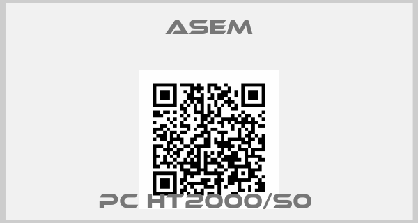 ASEM- PC HT2000/S0 