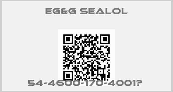 Eg&g Sealol-54-4600-170-4001	 