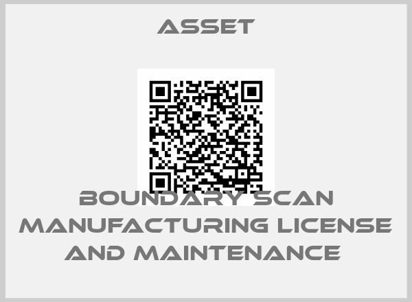 Asset-Boundary Scan Manufacturing License and Maintenance 