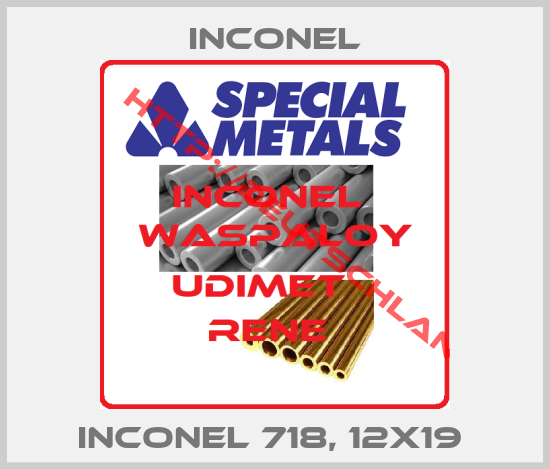 Inconel-Inconel 718, 12x19 