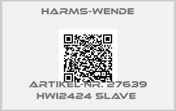 Harms-Wende-ARTIKEL-NR. 27639 HWI2424 SLAVE 