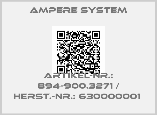 Ampere System-ARTIKEL-NR.: 894-900.3271 / HERST.-NR.: 630000001 