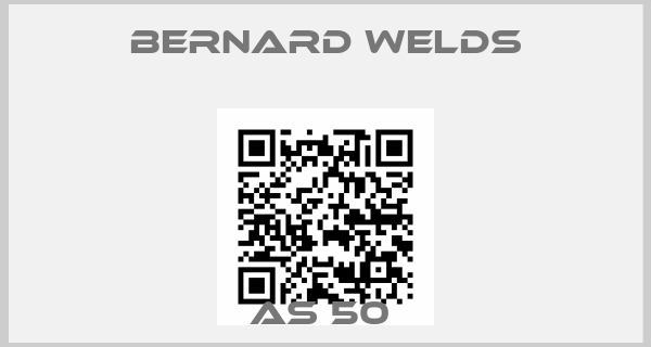 Bernard Welds-AS 50 
