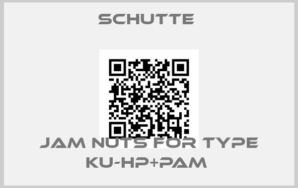 Schutte -Jam nuts for Type KU-HP+PAM 