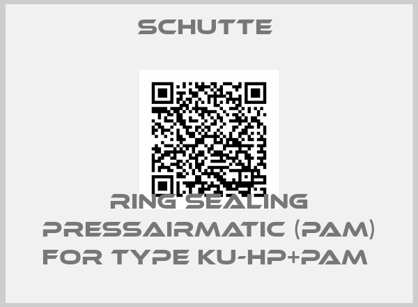 Schutte -Ring sealing PRESSAIRMATIC (PAM) for Type KU-HP+PAM 