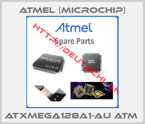 Atmel (Microchip)-ATXMEGA128A1-AU ATM 