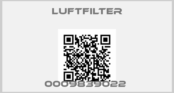 Luftfilter-0009839022 