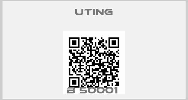 UTING-B 50001 