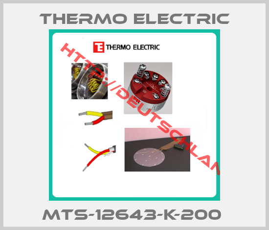Thermo Electric-MTS-12643-K-200 