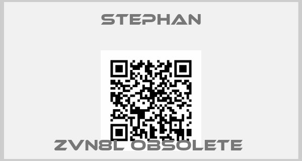 STEPHAN-ZVN8L Obsolete 