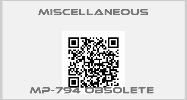 MISCELLANEOUS-MP-794 obsolete 