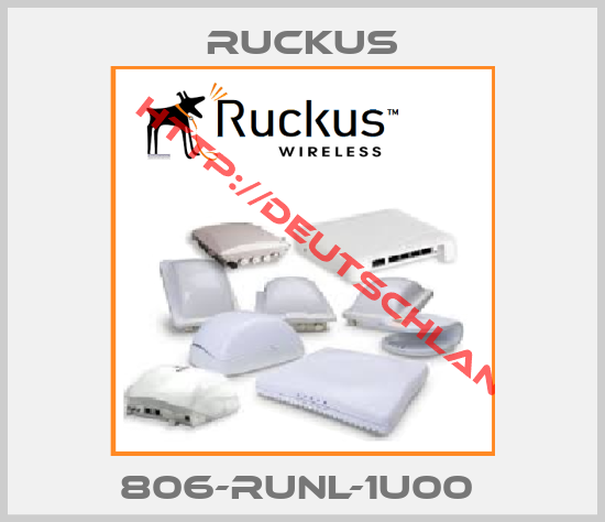 Ruckus-806-RUNL-1U00 