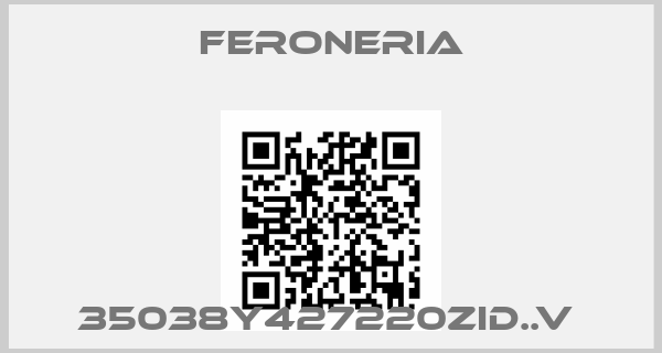 Feroneria-35038Y427220ZID..V 