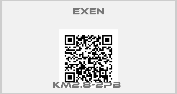Exen-KM2.8-2PB 