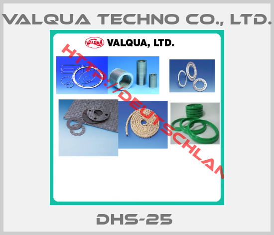 Valqua Techno Co., Ltd.-DHS-25 