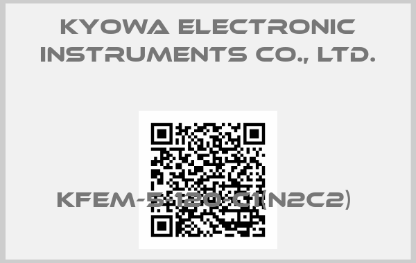 KYOWA ELECTRONIC INSTRUMENTS CO., LTD.-KFEM-5-120-C1(N2C2) 