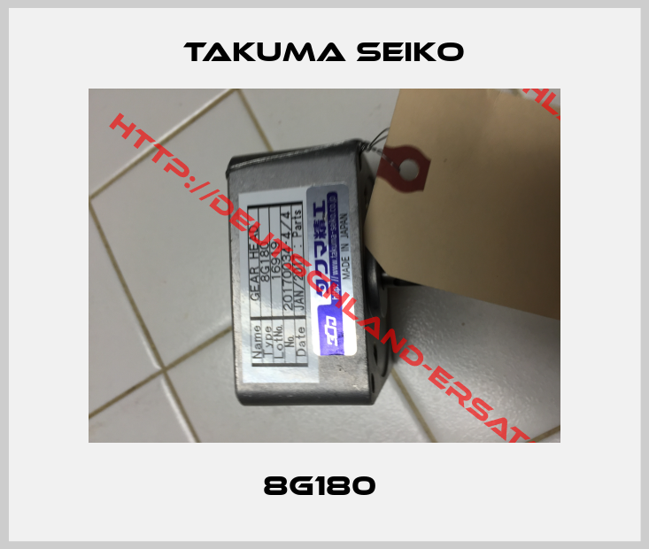 TAKUMA SEIKO-8G180 
