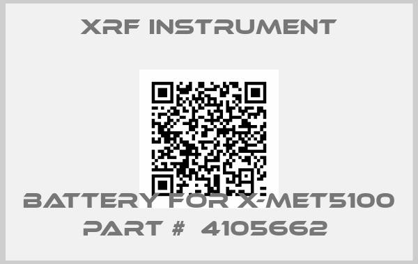 XRF Instrument-BATTERY FOR X-MET5100 PART #  4105662 