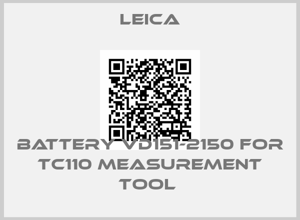 Leica-Battery VD151-2150 for TC110 MEASUREMENT TOOL 