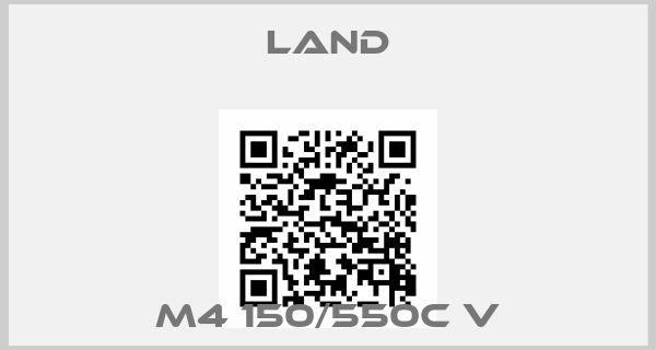 Land-M4 150/550C V