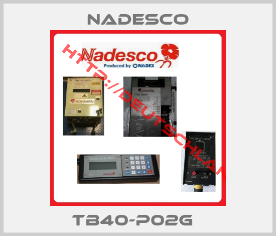 Nadesco- TB40-P02G  