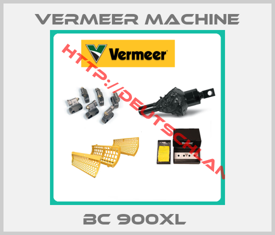 Vermeer Machine-BC 900XL 