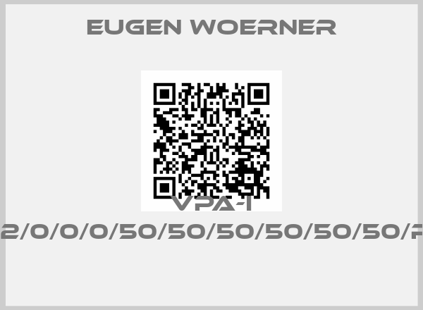 Eugen Woerner-VPA-I 12/0/0/0/50/50/50/50/50/50/P 