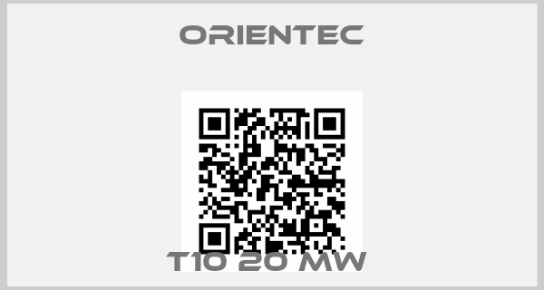 ORIENTEC-T10 20 MW 