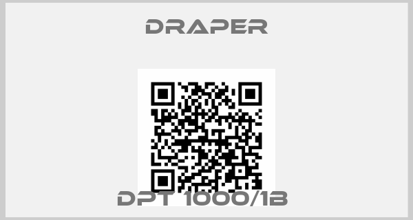 Draper-DPT 1000/1B 