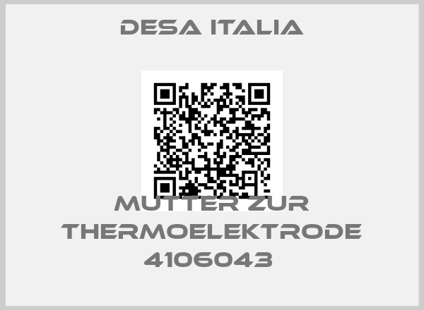 Desa Italia-Mutter zur Thermoelektrode 4106043 
