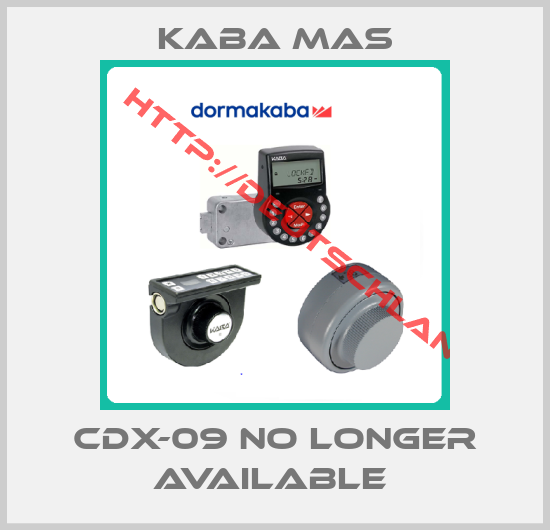 Kaba Mas-CDX-09 no longer available 