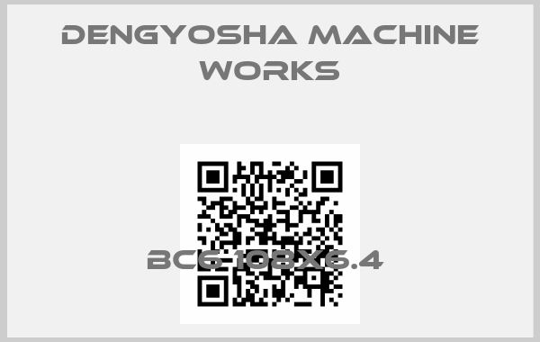 DENGYOSHA MACHINE WORKS-BC6 108X6.4 