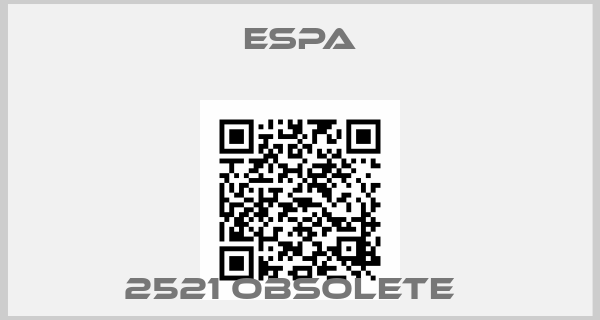 ESPA-2521 obsolete  