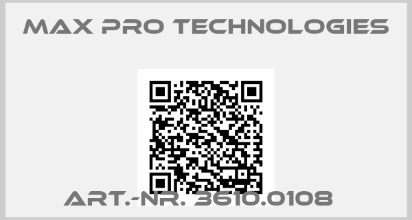 MAX PRO TECHNOLOGIES-Art.-Nr. 3610.0108  