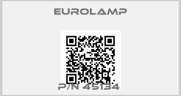 Eurolamp-P/N 45134 
