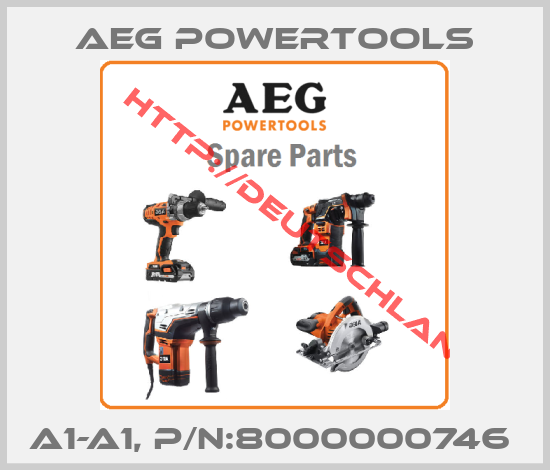 AEG Powertools-A1-A1, P/N:8000000746 