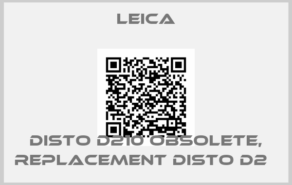 Leica-Disto D210 obsolete, replacement DISTO D2  