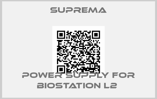 Suprema-Power Supply for BioStation L2 