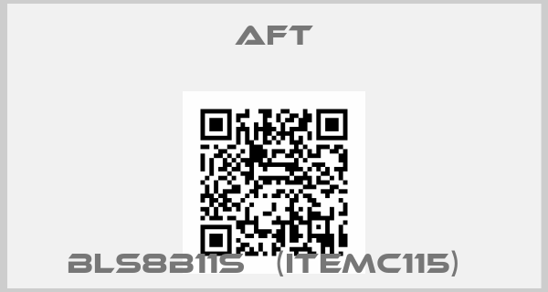 AFT-BLS8B11S   (ITEMC115)  