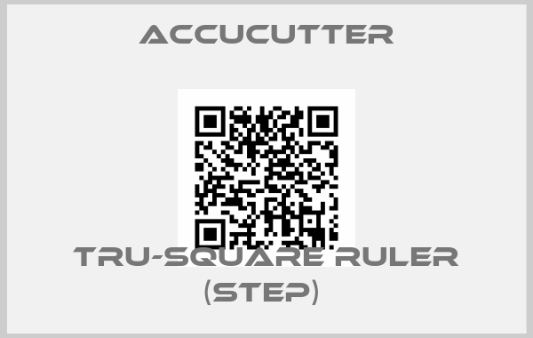 ACCUCUTTER-Tru-Square Ruler (Step) 