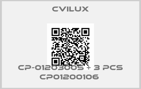 cvilux-CP-0120300S + 3 pcs CP01200106 