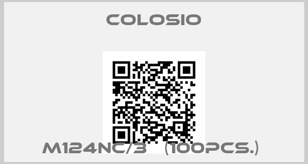 Colosio-M124NC/3   (100pcs.) 