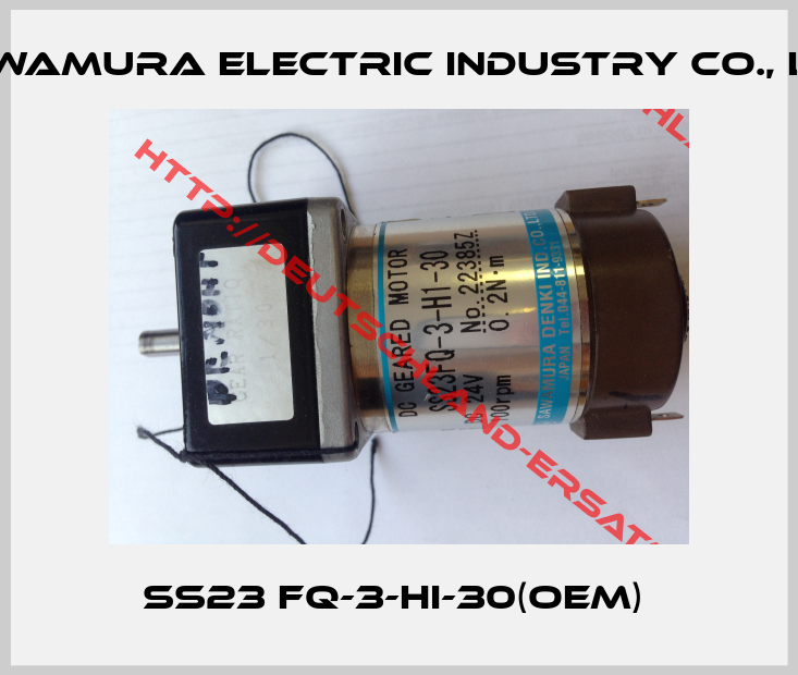 Sawamura Electric Industry Co., Ltd.- SS23 FQ-3-HI-30(OEM) 