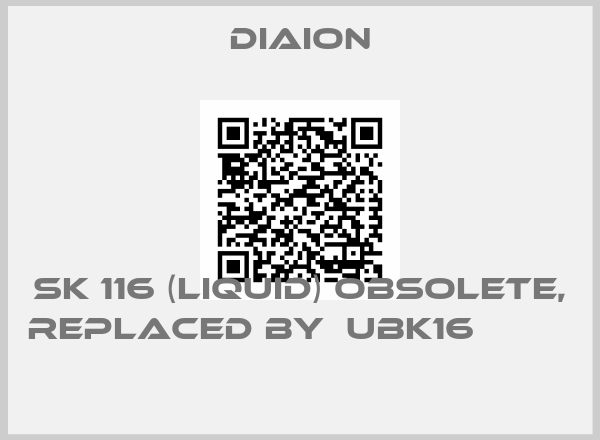 Diaion-SK 116 (Liquid) obsolete, replaced by  UBK16                