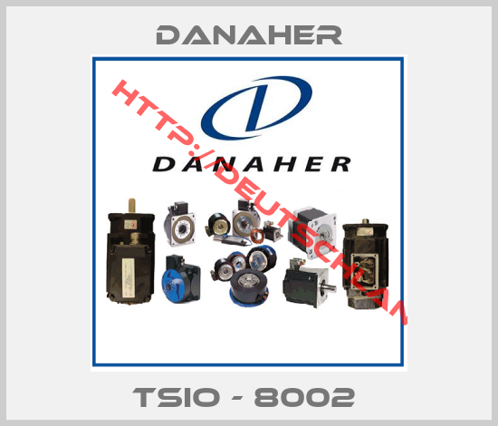 Danaher-TSIO - 8002 